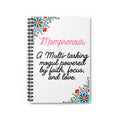 Mompreneur Spiral Notebook — "A Multi-tasking Mogul Powered by Faith, Focus, and Love"